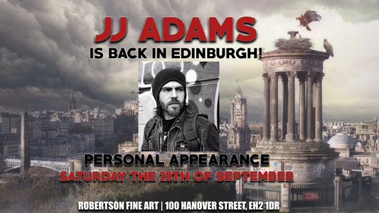 PAST EVENT: 29/09/18 Guess Who's Back... Back Again. JJ Adams Back In The Capital At Robertson Fine Art!