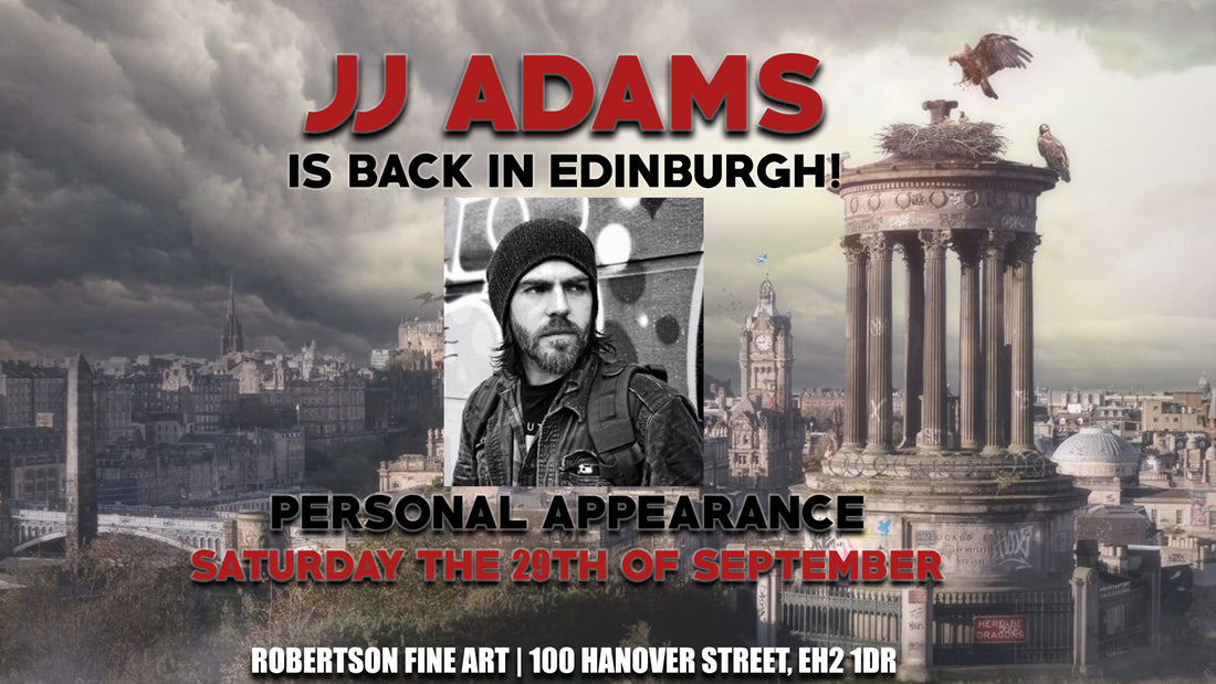 PAST EVENT: 29/09/18 Guess Who's Back... Back Again. JJ Adams Back In The Capital At Robertson Fine Art!