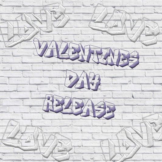 Valentines Day Releases Coming up from your Favourite Contemporary Artists!